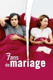 Voir 7 ans de mariage en streaming