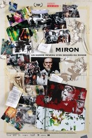 Poster Miron : Un homme revenu d'en dehors du monde 2014
