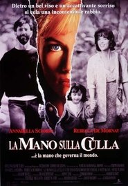 watch La mano sulla culla now