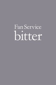 Poster Perfume - Fan Service -bitter- 2007