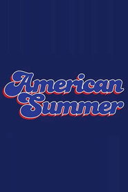 American Summer постер