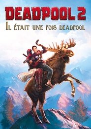 Once Upon a Deadpool