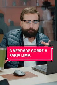 The Truth About Faria Lima