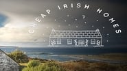 Cheap Irish Homes en streaming