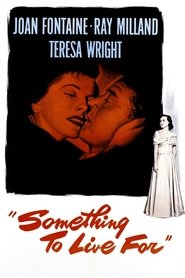 Something to Live For (1952) Something to Live For (1952)