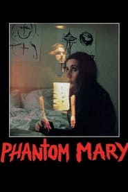 Poster Phantom Mary 2019