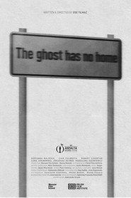 The Ghost Has No Home