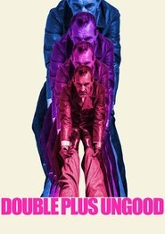 Poster Double Plus Ungood 2018