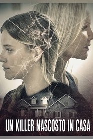 Un killer nascosto in casa) Un killer nascosto in casa (2017)