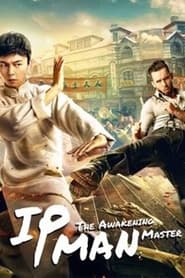 IP Man: The Awakening Master poster