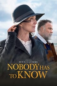 Poster Nobody Has to Know