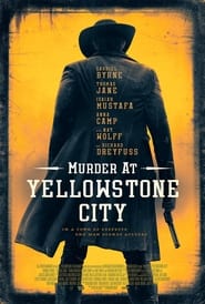 Murder at Yellowstone City film en streaming