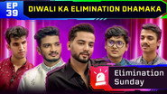 Diwali Ka Elimination Dhamaka