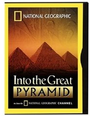 National Geographic: Into the Great Pyramid