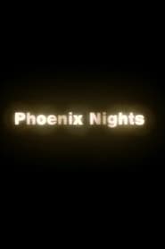 Phoenix Nights постер