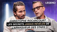 Christophe Rocancourt: The Never-Before-Told Secrets of the Celebrity Con Man