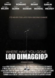 Poster Where Have You Gone, Lou DiMaggio? 2017