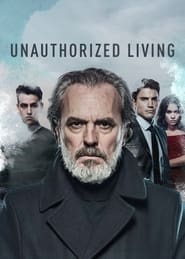 Unauthorized Living постер