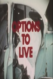 Options to Live) Options to Live (1979)