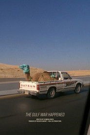 The Gulf War Happened