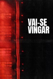 Vai-se Vingar (2018)