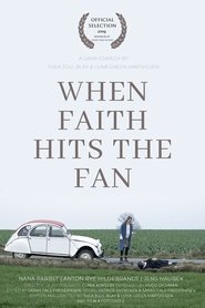 Poster When Faith Hits the Fan 2019