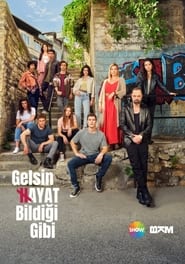Gelsin Hayat Bildigi Gibi Episode 1 English Subbed