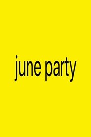 June Party (2025)