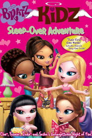 Bratz Kidz: Sleep-Over Adventure