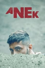 مشاهدة فيلم Anek 2022 مترجم أون لاين بجودة عالية