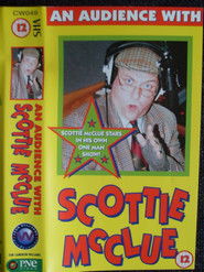 An Audience With Scottie McClue