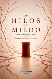 Los Hilos del Miedo