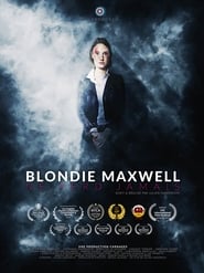 Blondie Maxwell ne perd jamais (2020)