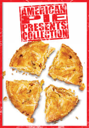 American Pie (Spin-off) Collection streaming