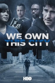 We Own This City We Own This City