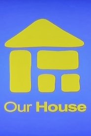 Our House (2004) Our House (2004)