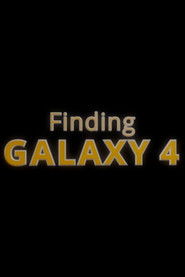 Finding Galaxy 4