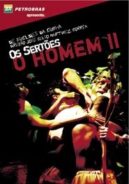 Os Sertões: O Homem II — da Re-volta ao Trans-homem streaming