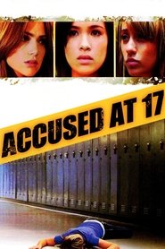 Accused at 17 постер