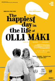 The Happiest Day in the Life of Olli Maki постер