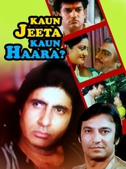 Kaun Jeeta Kaun Haara (1987) Kaun Jeeta Kaun Haara (1987)