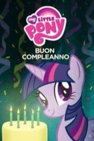 My Little Pony: Happy Birthday to You!