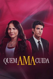 Quem Ama Cuida постер