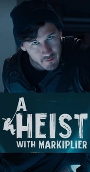 A Heist with Markiplier постер