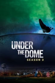 Under the Dome Season 3 Episode 9