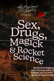 Sex, Drugs, Magick & Rocket Science streaming