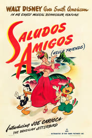 Saludos Amigos постер