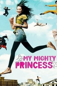 Poster My Mighty Princess 2008