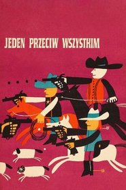 Jeden przeciw wszystkim (1958)