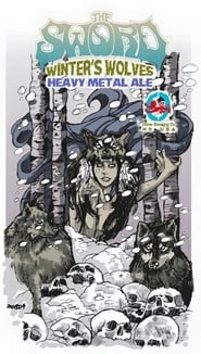 The Sword - Winter's Wolves